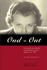 Oud = out 