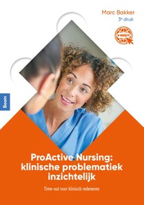 ProActive Nursing: klinische problematiek inzichtelijk 