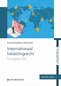 Internationaal belastingrecht toegepast (vierde editie) 