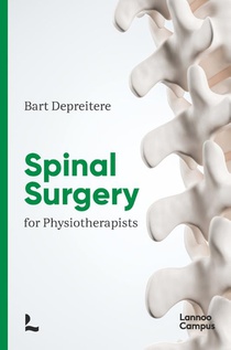 Spinal surgery for physiotherapists 