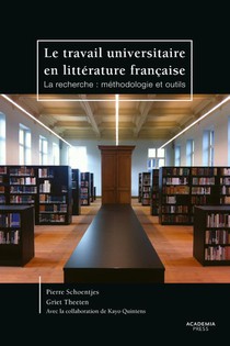 Le travail universitaire en litterature française 
