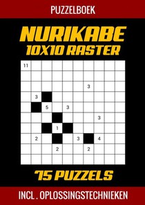 Nurikabe Puzzelboek 10x10 Raster - 75 Puzzels - Incl. Oplossingstechnieken 
