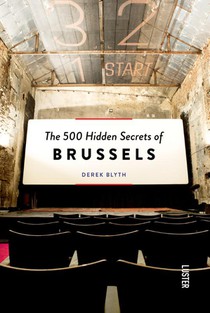 The 500 hidden secrets of Brussels 