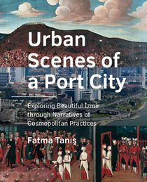 Urban Scenes of a Port City 