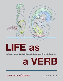 Life as a Verb 