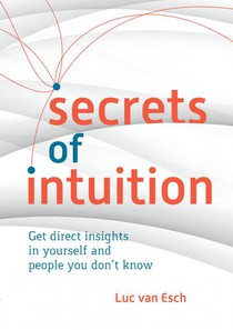 Secrets of Intuition 