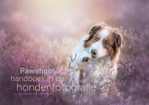 Pawshoot handboek in de hondenfotografie 
