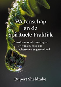 Wetenschap en de Spirituele Praktijk 