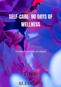 Self-care: 90 days of wellness 