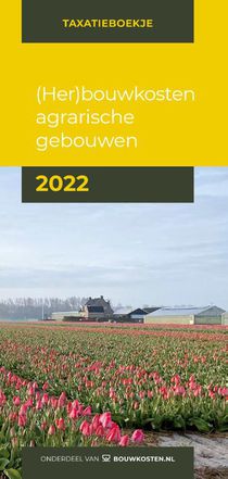 (Her)bouwkosten agrarische gebouwen 2022 