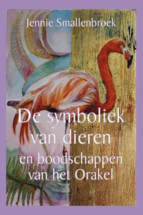 De symboliek van dieren en boodschappen van het Orakel 