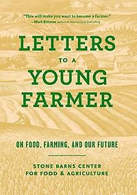 Letters to a Young Farmer 