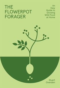 The Flowerpot Forager: 