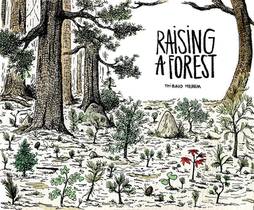 Raising a Forest 