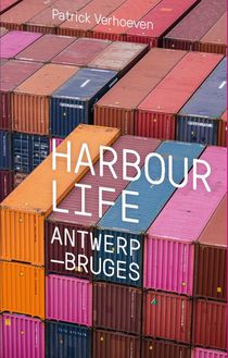 Harbour Life Antwerp-Bruges 