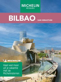 Bilbao, San Sebastián 