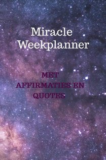 Miracle week planner met affirmaties en quotes 