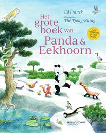Het grote boek van Panda en Eekhoorn 