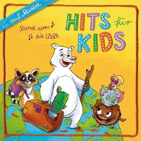 Hits Für Kids Auf Reisen