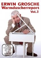 Erwin Grosche: Warmduscherreport Vol. 3