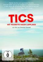 Tics - Mit Tourette nach Lappland