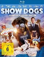 Botkin, M: Show Dogs - Agenten auf vier Pfoten