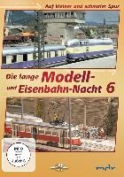 6. lange Modell- und Eisenbahnnacht - Auf kleiner Spur/DVD