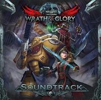 Joe, G: WH40K Wrath & Glory - Soundtrack