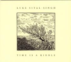 Sital-Singh, L: Time Is A Riddle