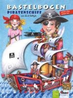 Piratenschiff Bastelbogen mit Piraten und Schatz zum Spielen
