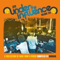 Varous/Rahaan: Under The Influence 10
