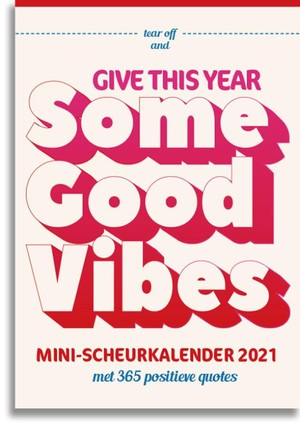 Good Vibes Only Mini Scheurkalender 2021