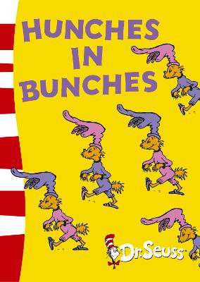 Seuss, D: Hunches in Bunches