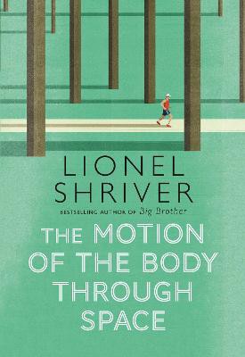 Shriver, L: The Motion of the Body Through Space