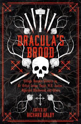 Dracula’s Brood