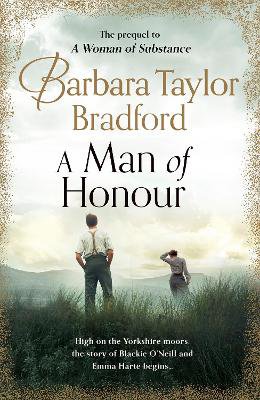 Bradford, B: A Man of Honour