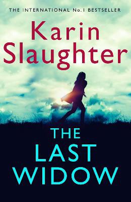Slaughter, K: The Last Widow