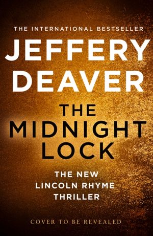 Deaver, J: Midnight Lock