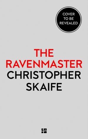 Skaife, C: The Ravenmaster