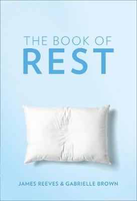Reeves, J: The Book of Rest