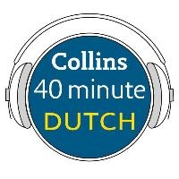 Collins 40 Minute Dutch