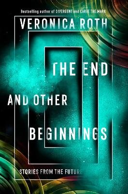 Roth, V: The End and Other Beginnings