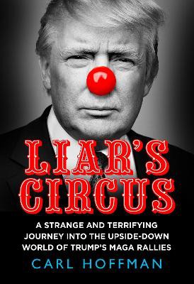 Hoffman, C: Liar's Circus