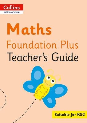 Collins International Maths Foundation Plus Teacher's Guide