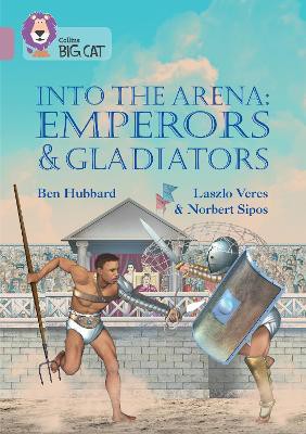 Into the Arena: Emperors and Gladiators