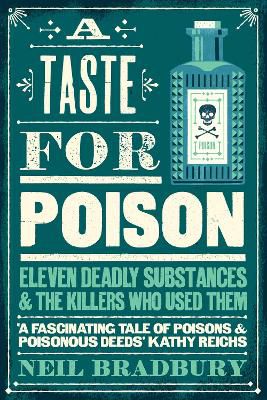 Bradbury, N: A Taste for Poison