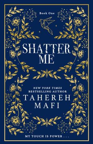 Shatter Me - Collector's Edition