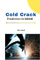Cold Crack Prediction In GMAW