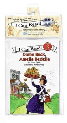 Come Back, Amelia Bedelia [With CD (Audio)]