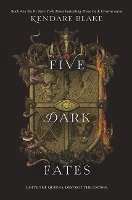 Blake, K: Five Dark Fates